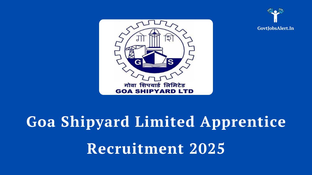 Goa shipyard limited apprentice jobs 2025: featured image showing a modern shipyard with text '30 vacancies - apply now! ', highlighting the gsl recruitment drive.
