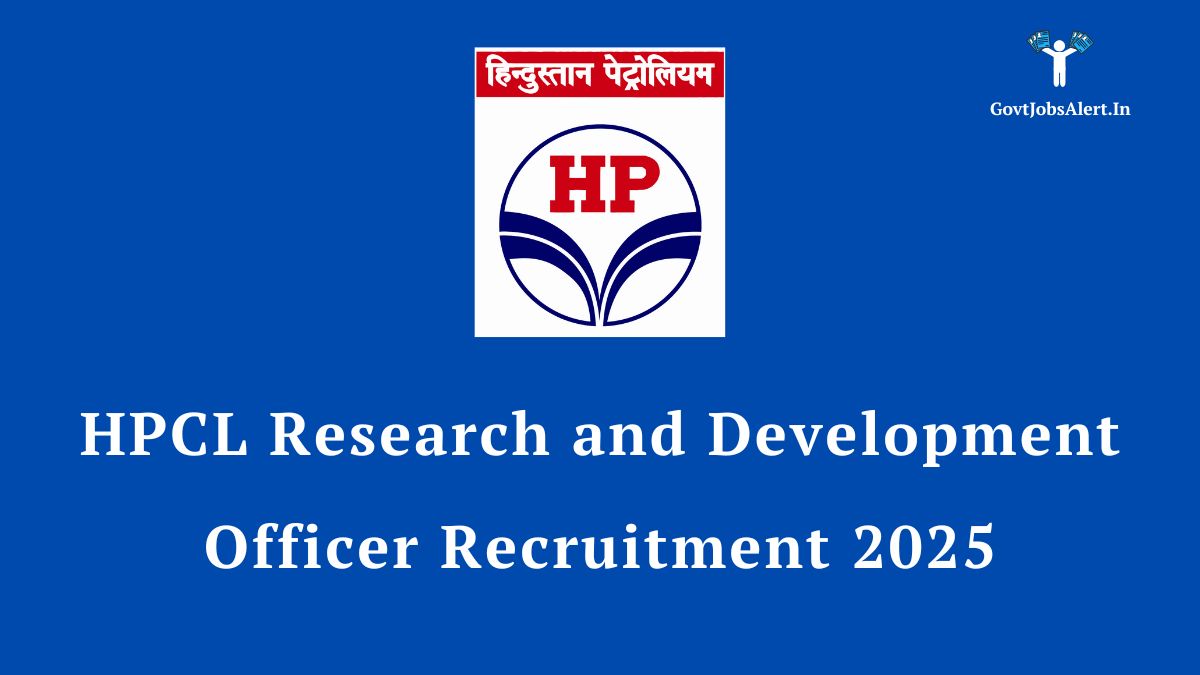 Hpcl research and development officer recruitment 2025 - apply for r&d positions in india's leading energy psu.