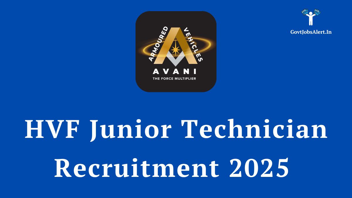 Hvf junior technician recruitment 2025 notification for 1850 posts. A graphic showing the heavy vehicles factory logo and key job details.