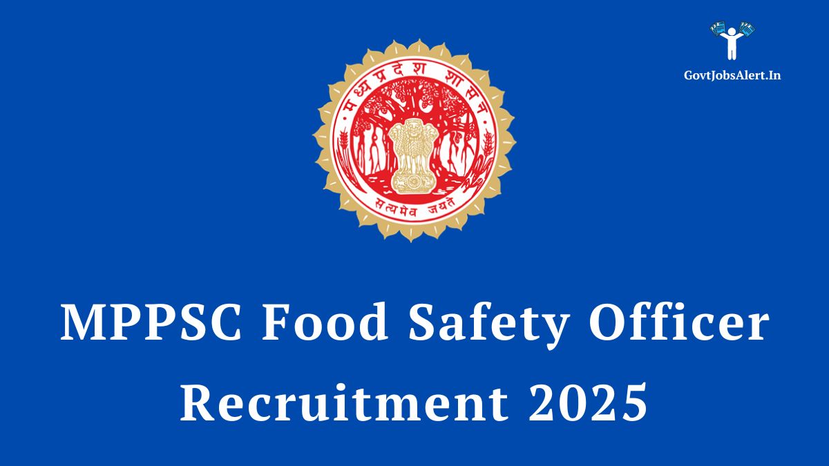 Mppsc food safety officer recruitment 2025 notification - apply for 67 fso posts. Check eligibility, salary, and last date.