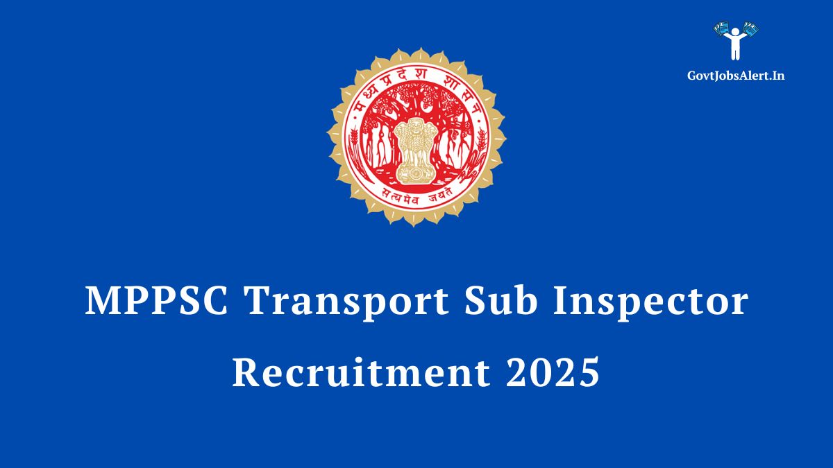 Featured image for the mppsc transport sub inspector recruitment 2025. The banner includes the text 'govt job alert! ', highlights the salary, and has a strong call to action 'apply now' with the mppsc logo.