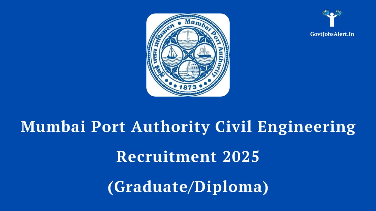 Mumbai port authority recruitment 2025 for 20 civil engineering jr. Professional intern vacancies for graduate and diploma holders. Apply now.
