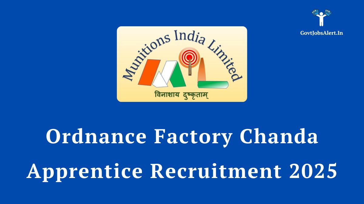 Ordnance factory chanda apprentice recruitment 2025 notification for 140 graduate and technician posts.