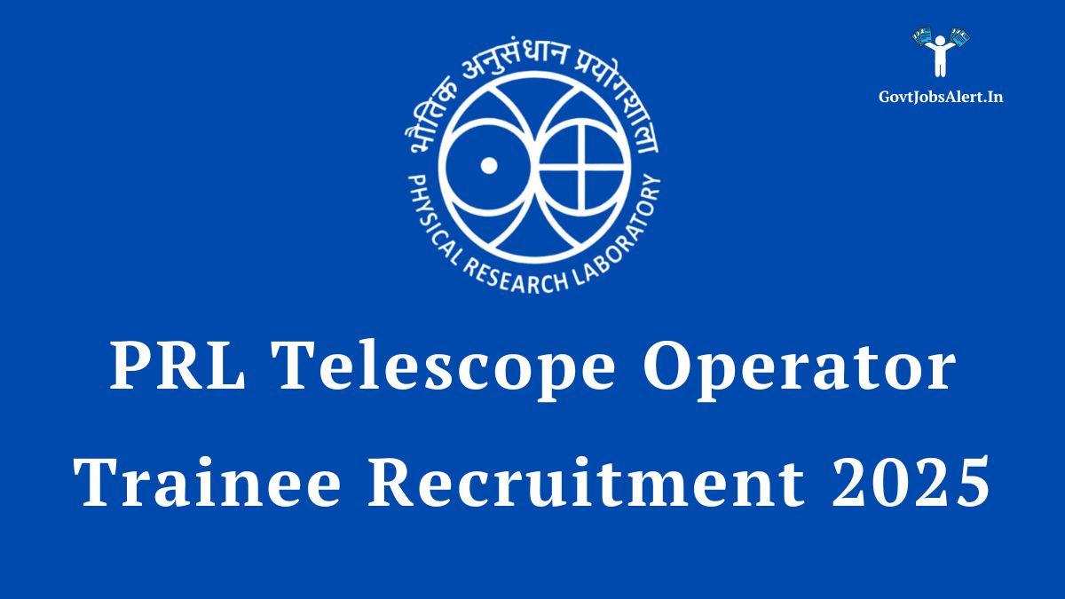 Prl logo and representing the job opening for the prl telescope operator trainee recruitment 2025