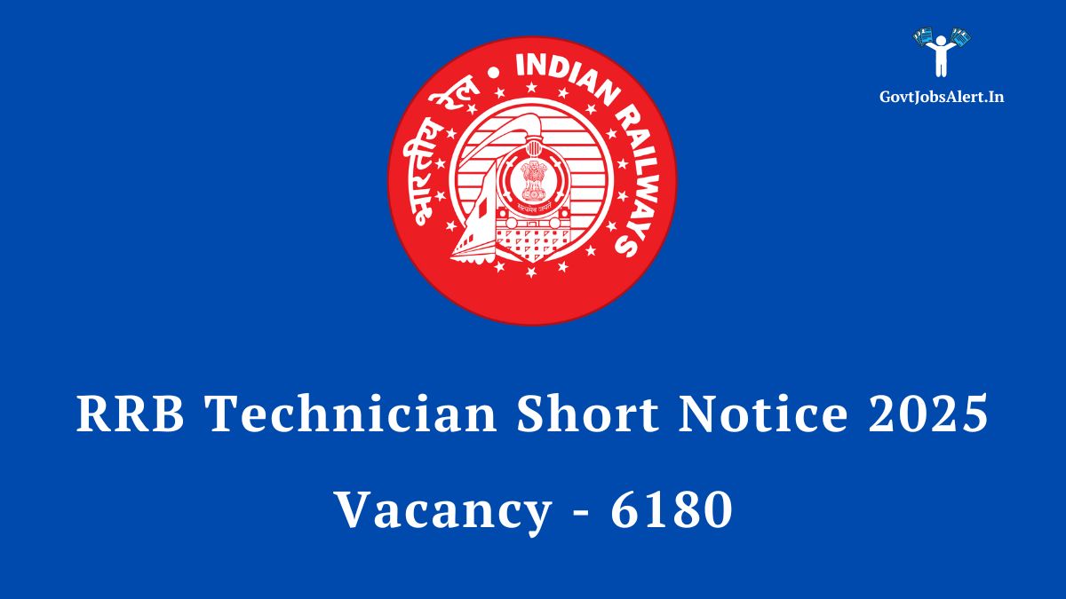 Rrb technician recruitment 2025 notification for 6180 posts. Indian railways logo with key details about the technician grade i and iii job openings.