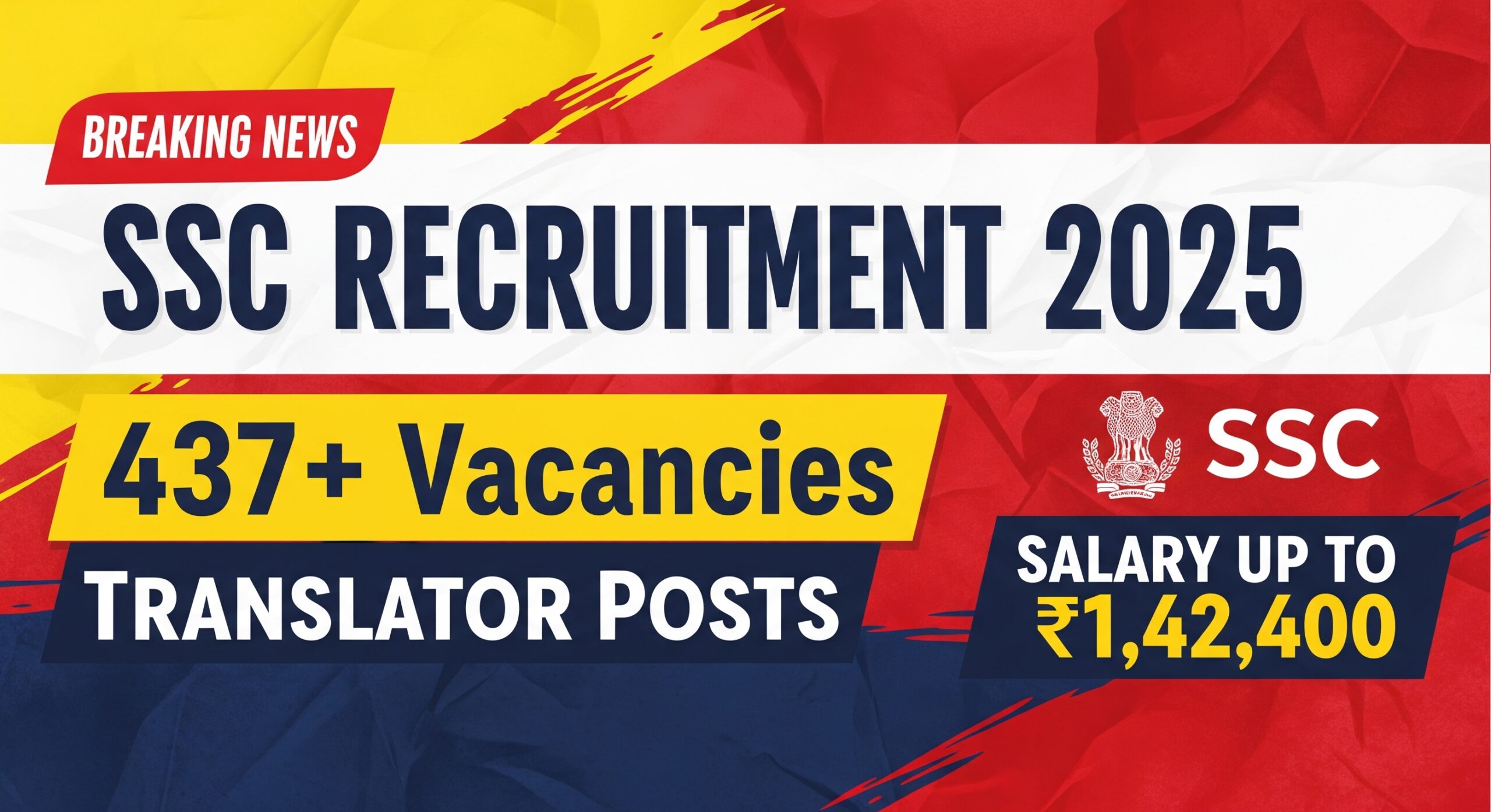 Ssc recruitment 2025 notification for 437+ translator (jht, jto, sht) posts. Featured image showing salary up to ₹1,42,400 and a call to action to apply now for the government job.