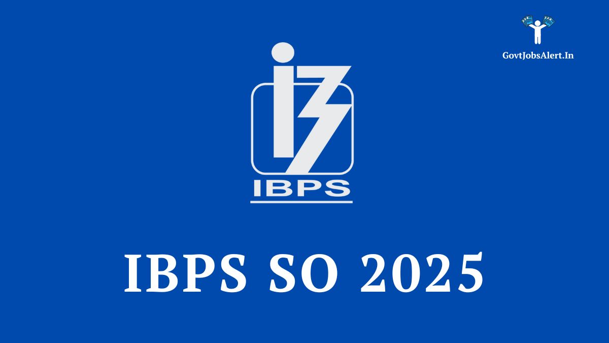 Ibps so recruitment 2025 notification for over 1007 specialist officer vacancies. Official ibps logo with text 'ibps so recruitment 2025'.