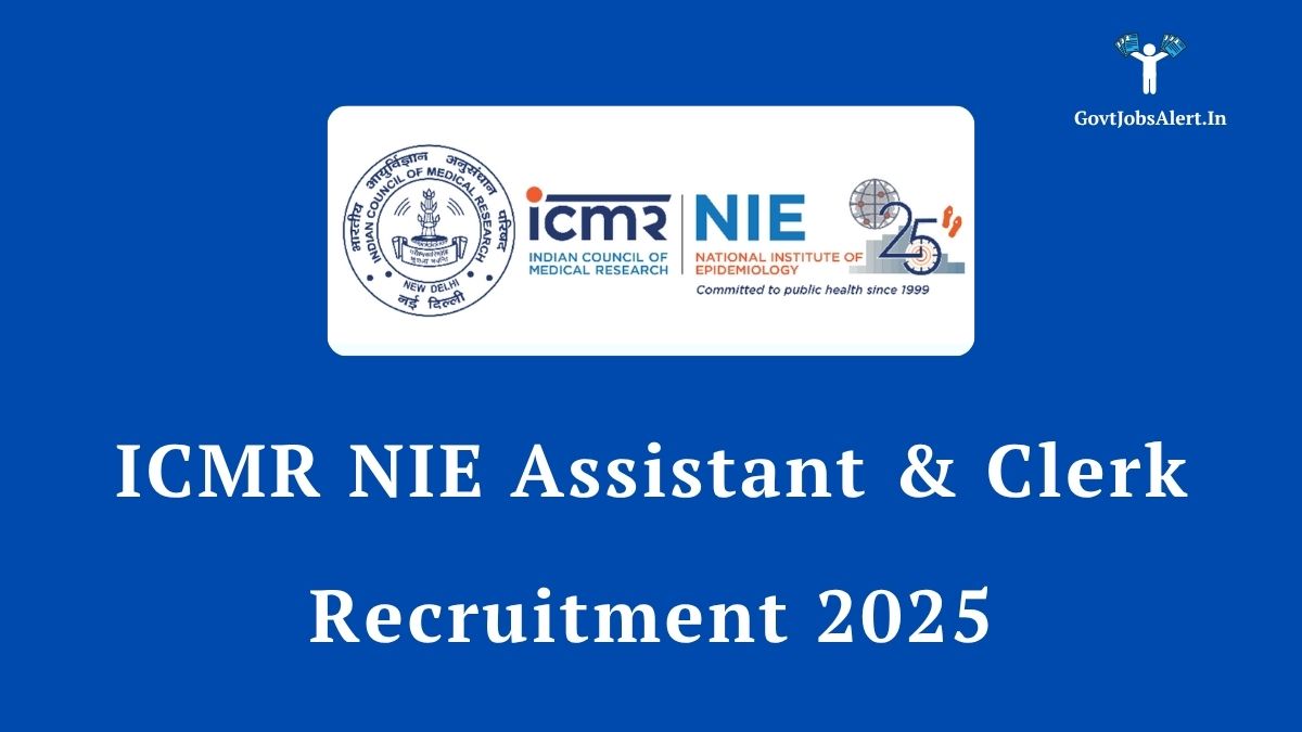 Icmr nie recruitment 2025 for assistant and clerk positions. Official notification banner with icmr and nie logos.