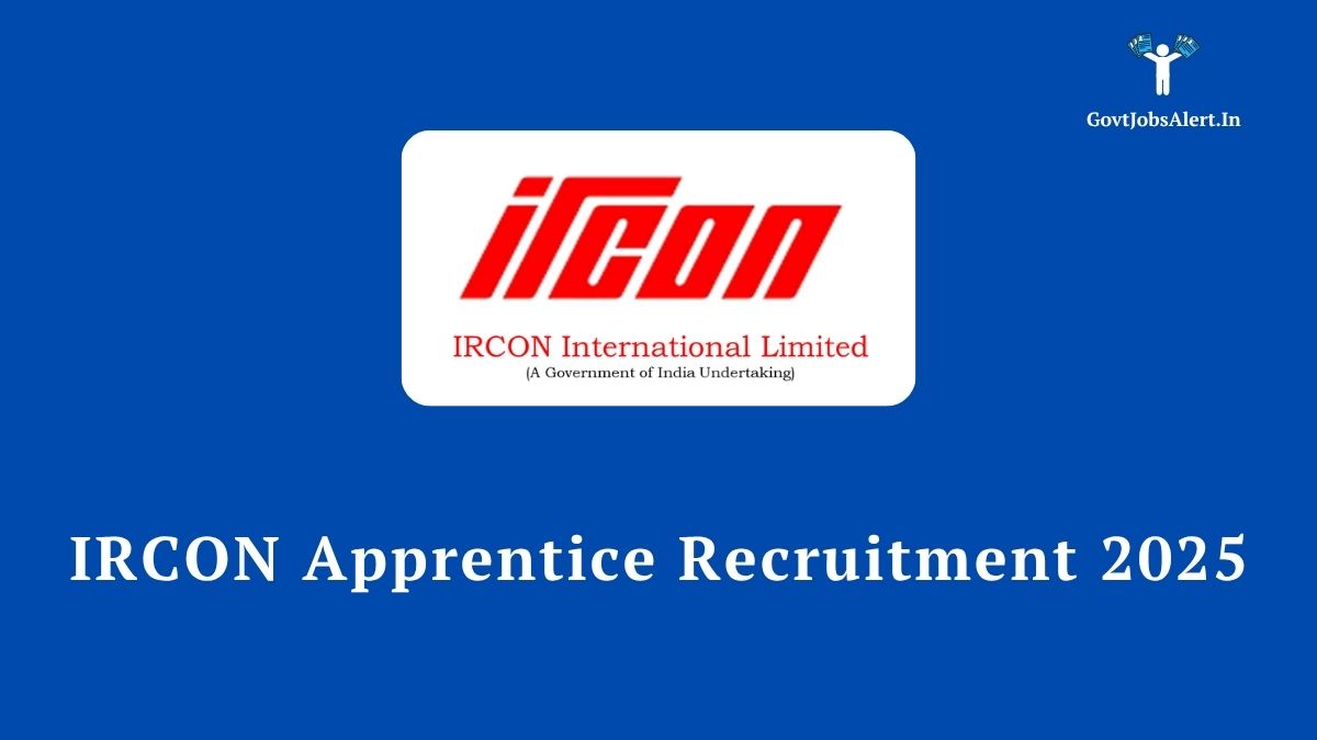 Ircon apprentice recruitment 2025 notification for 30 graduate & technician posts. Apply online for engineering jobs.