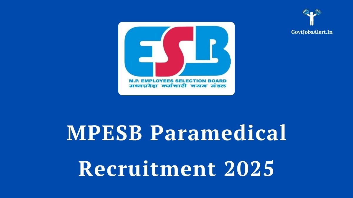 Mpesb paramedical recruitment 2025 notification for 752 posts, featuring the official logo of the madhya pradesh employees selection board (esb).