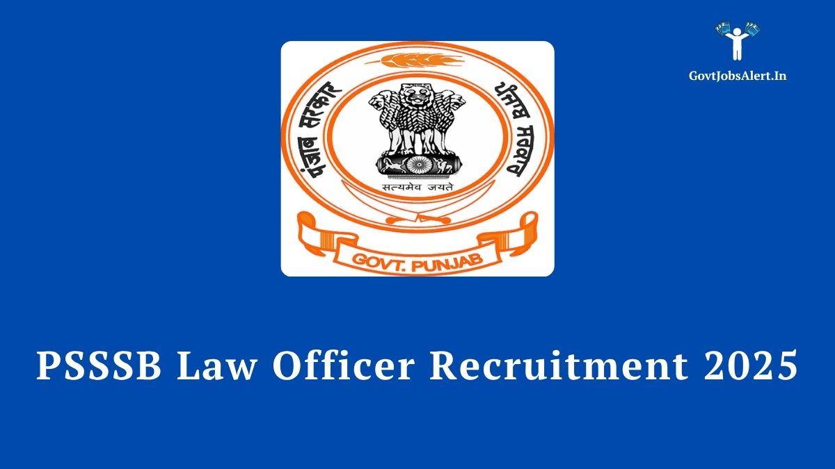 Psssb law officer recruitment 2025 notification announcement, featuring the government of punjab logo on a blue background.