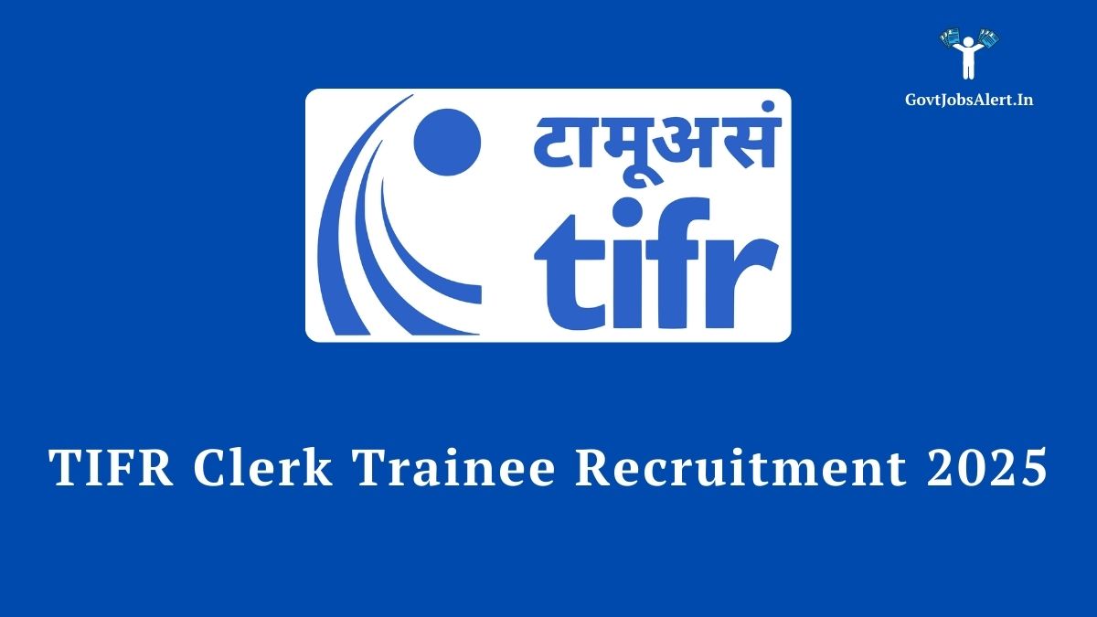Tifr clerk trainee recruitment 2025 - apply now for 10 graduate vacancies in mumbai. Walk-in selection on july 25, 2025.