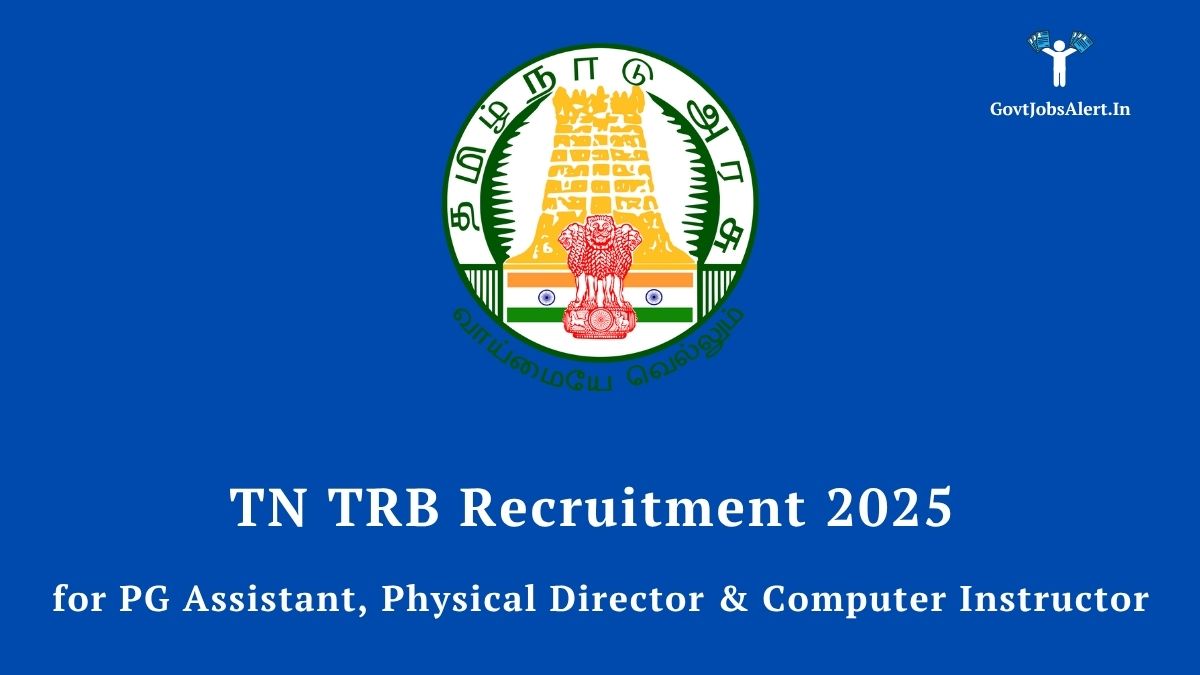 Tn trb recruitment 2025 notification for 1996 pg assistant, physical director, and computer instructor posts.