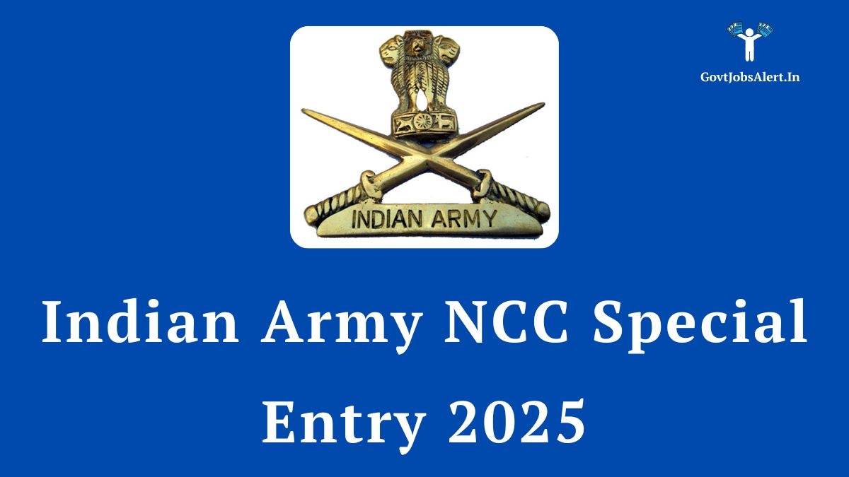 Indian army logo with crossed swords and ashoka lion capital, with the text "indian army ncc special entry 2025" on a blue background.