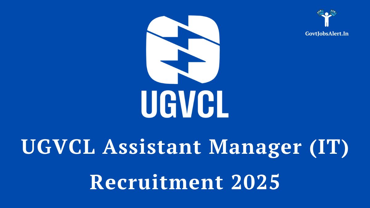 Ugvcl assistant manager (it) recruitment 2025 notification details, featuring the ugvcl logo on a blue background.