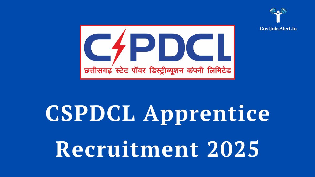 Cspdcl apprentice recruitment 2025 poster showing the cspdcl logo and job title on a blue background.