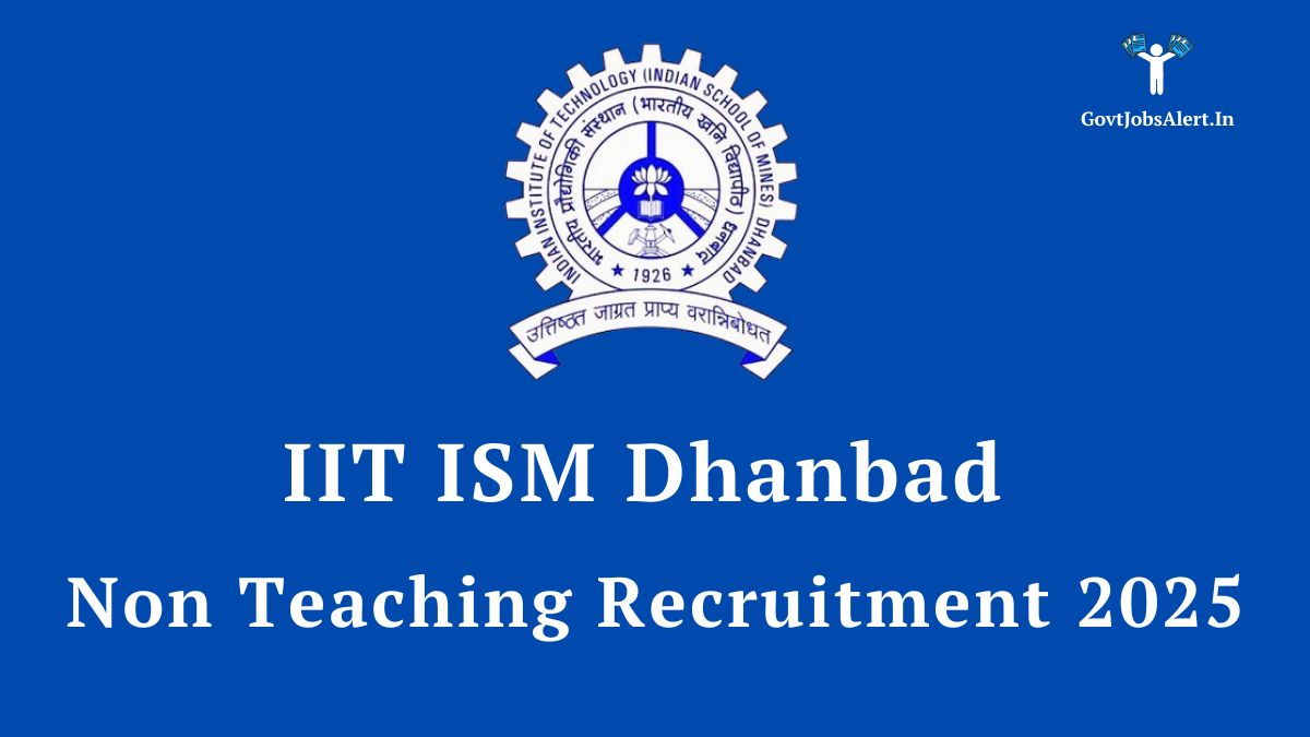 Iit ism dhanbad non teaching recruitment 2025 official notification for junior superintendent and technician vacancies.