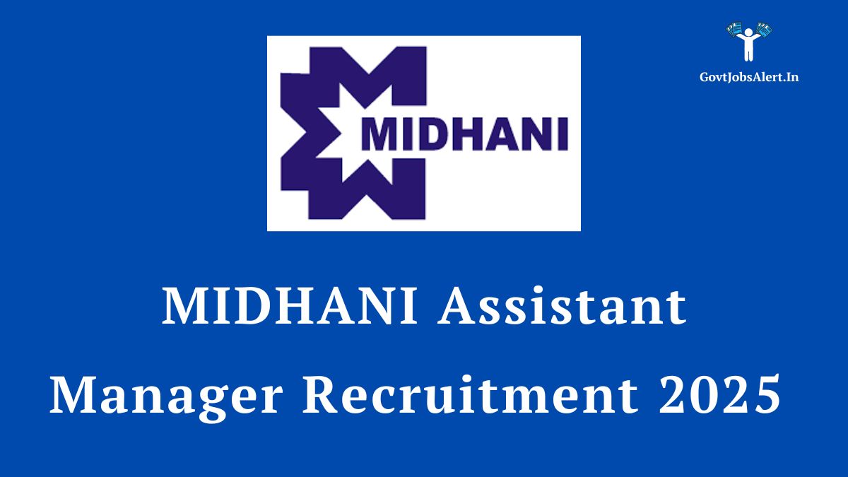 Midhani assistant manager recruitment 2025 notification details for 23 vacancies.