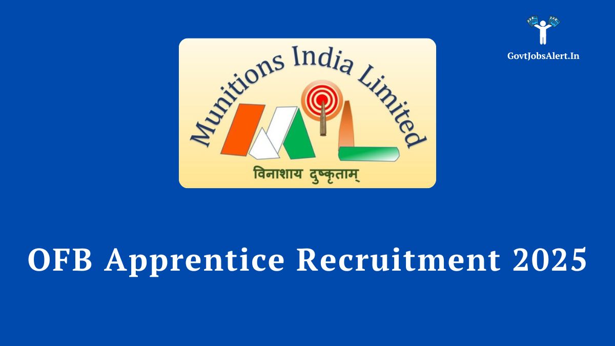 The logo of munitions india limited on a blue background with the text "ofb apprentice recruitment 2025," announcing 42 vacancies for graduate and technician apprentices.