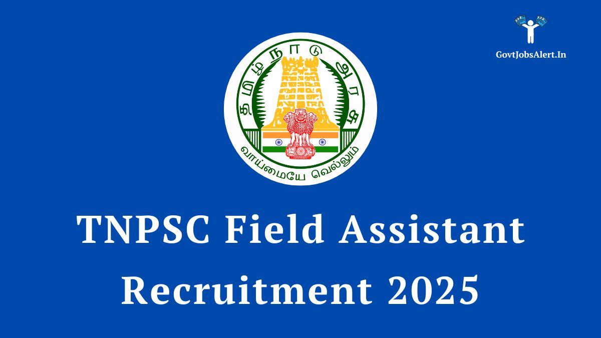 Tnpsc field assistant recruitment 2025 notification announcement banner.