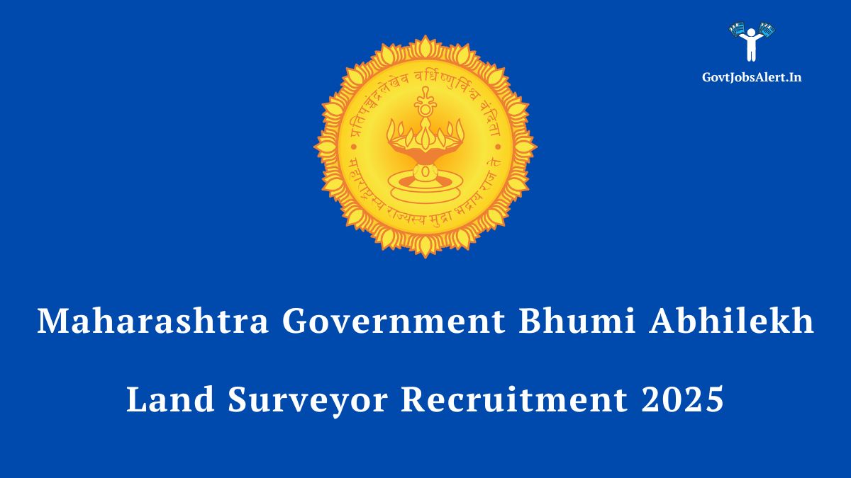Maharashtra bhumi abhilekh land surveyor recruitment 2025