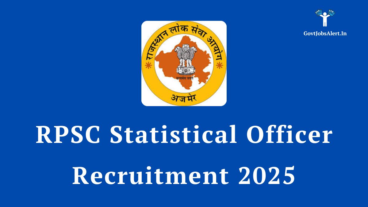 Rpsc Statistical Officer Recruitment 2025: Notification Out For 113 Posts, Apply Online 12 Rpsc statistical officer recruitment 2025 notification for 113 government job vacancies in rajasthan.