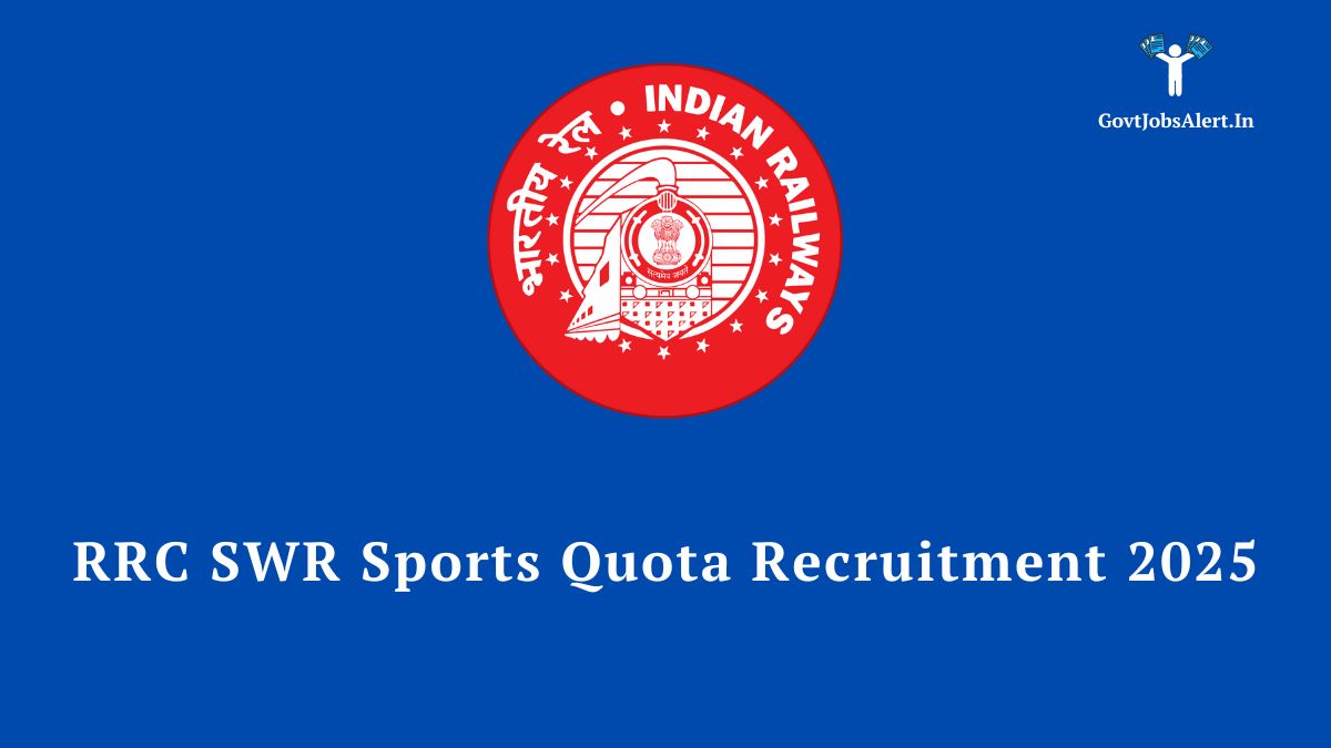 RRC SWR Sports Quota Recruitment 2025 Notification for 46 Vacancies