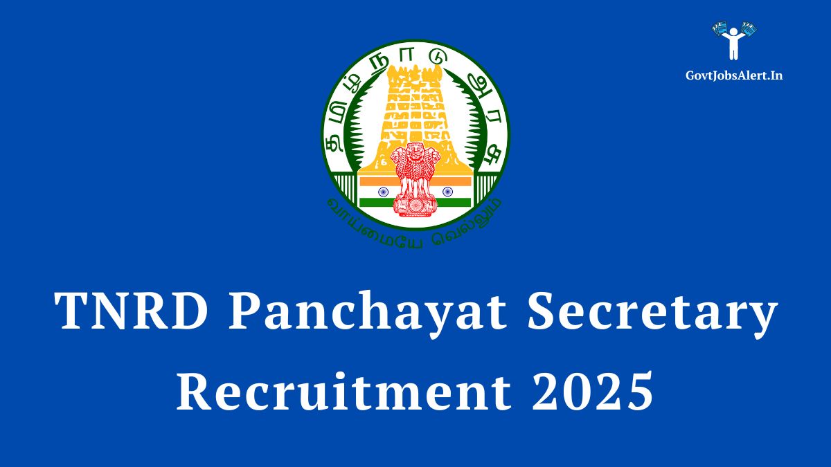 Tnrd Panchayat Secretary Recruitment 2025: Notification Out For 1483 Posts, Apply Now! 17 A graphic announcing the tnrd panchayat secretary recruitment 2025, detailing the 1483 available vacancies for 10th pass candidates in tamil nadu.