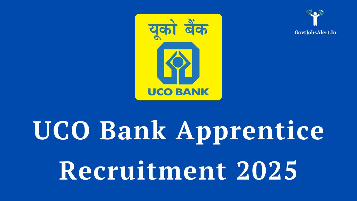 UCO Bank Apprentice Recruitment 2025: Apply for 532 Posts