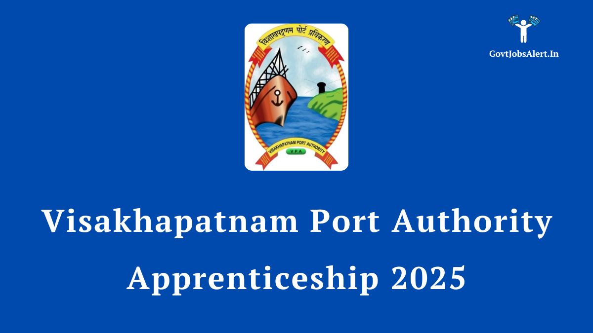 Visakhapatnam Port Authority Apprenticeship 2025 for 58 Graduate & Diploma Posts