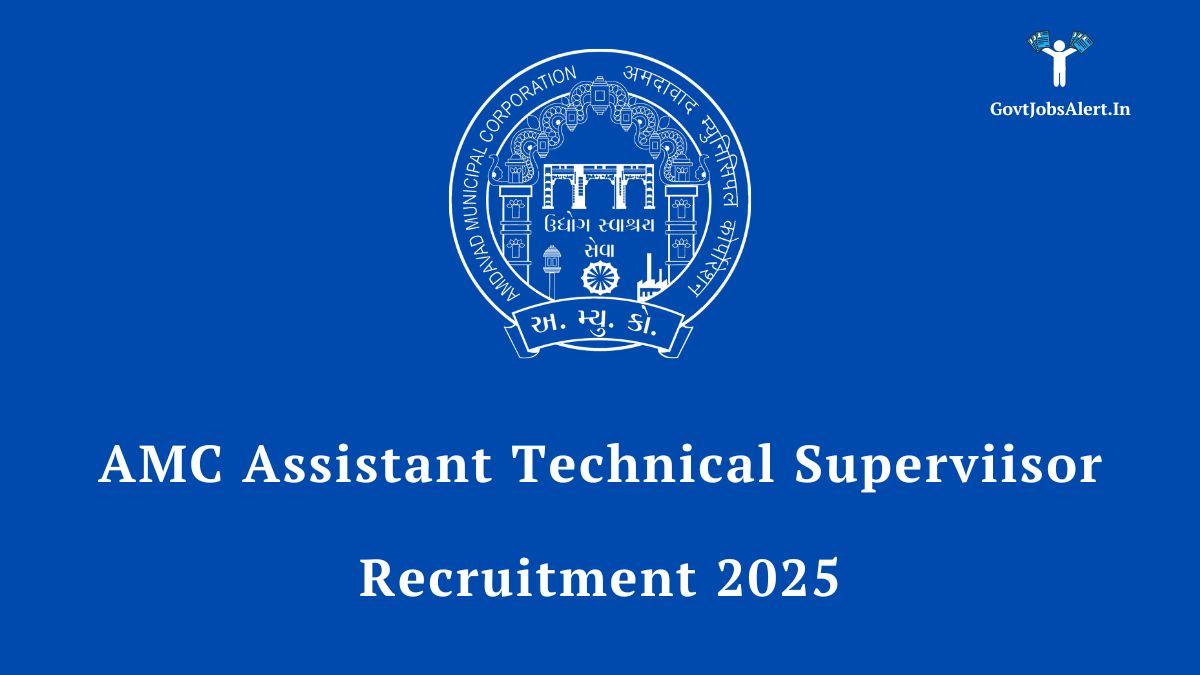AMC Assistant Technical Supervisor Recruitment 2025 Notification