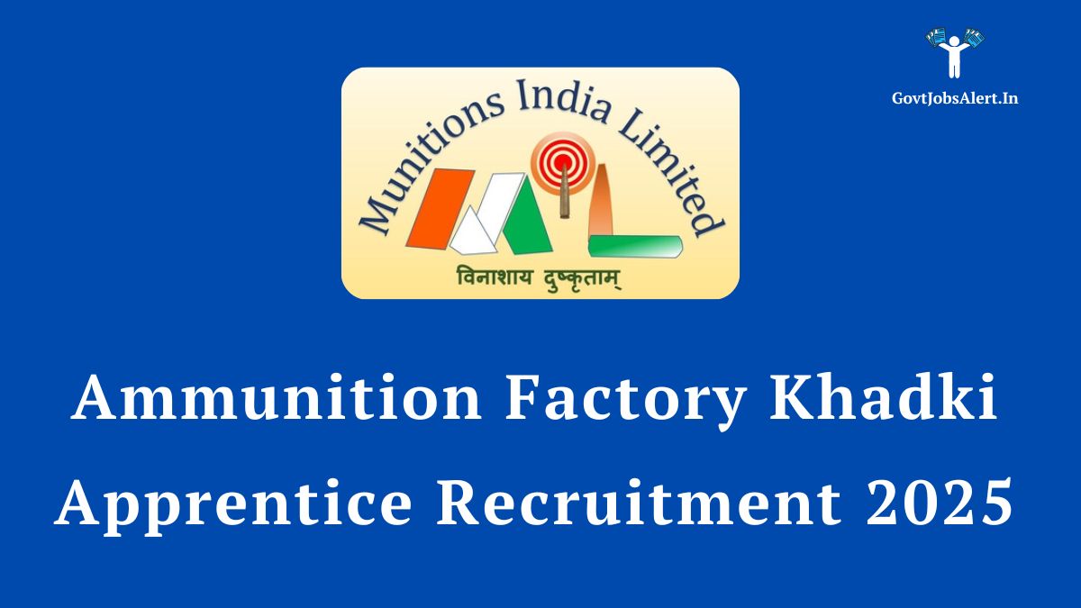 Ammunition Factory Khadki Apprentice Recruitment 2025