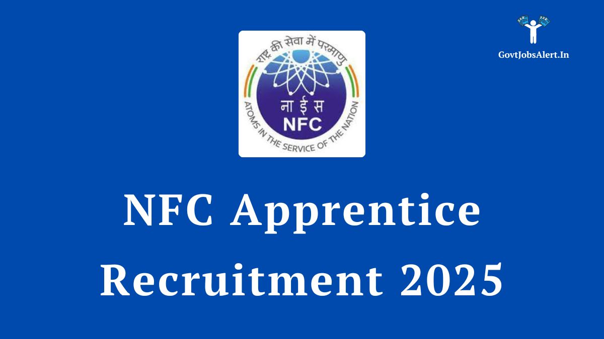 NFC Apprentice Recruitment 2025 for 405 ITI Trade Apprentice Posts - Apply Online