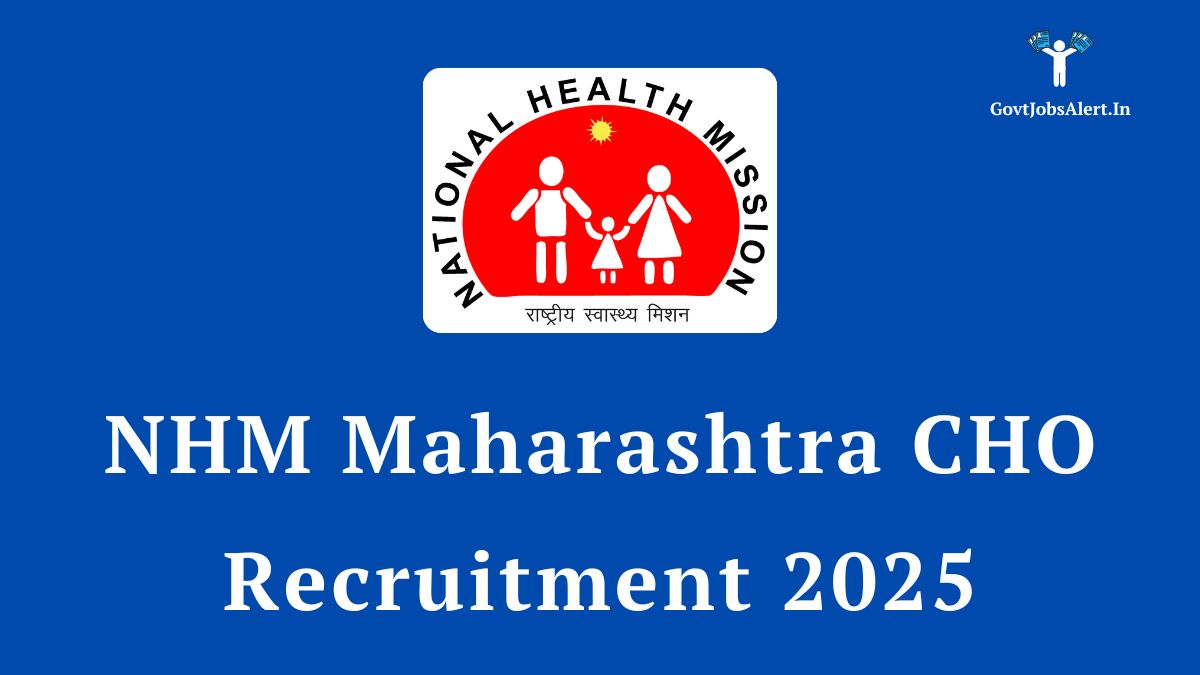 NHM Maharashtra CHO Recruitment 2025 Official Notification for 1974 Vacancies