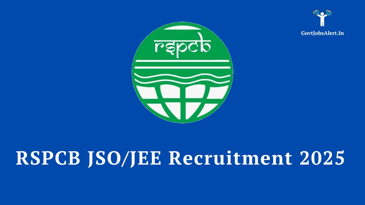 RSPCB JSO/JEE Recruitment 2025 notification for 100 Junior Scientific Officer and Environmental Engineer posts.