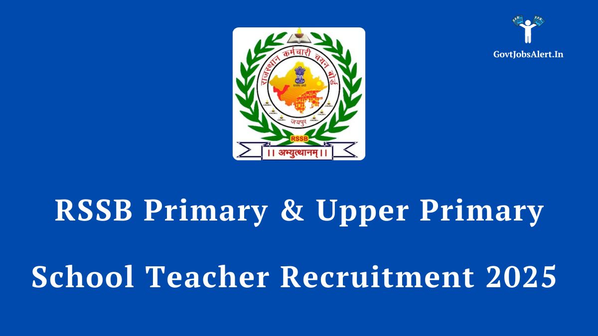 RSSB Primary & Upper Primary School Teacher Recruitment 2025 for 7759 Vacancies