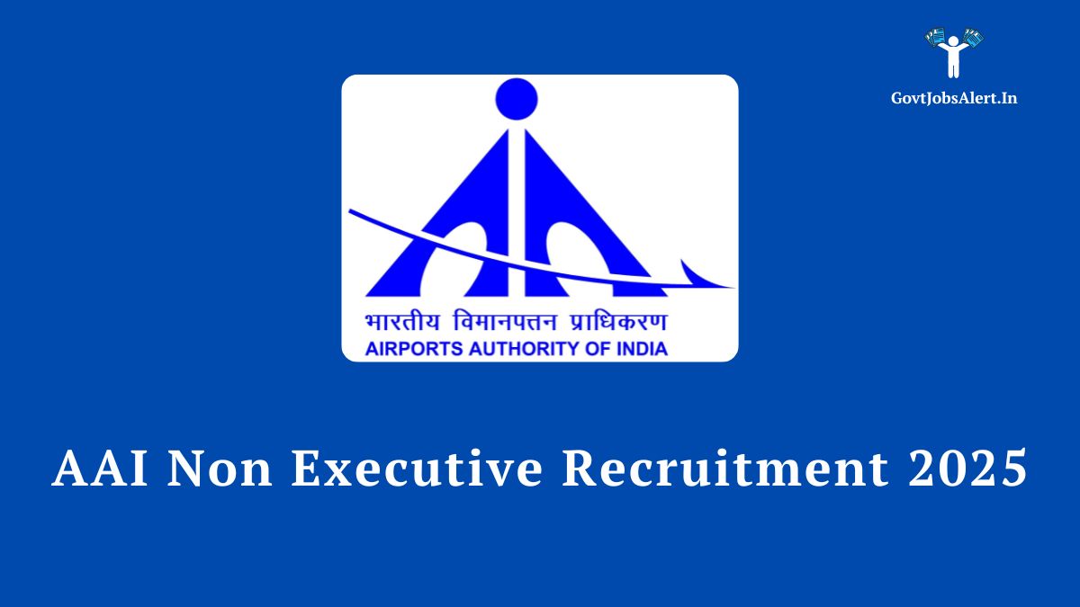 AAI Non Executive Recruitment 2025 Notification for NER Region