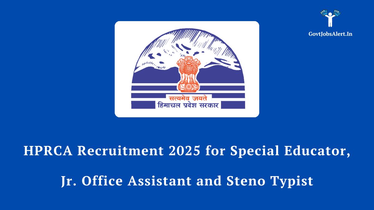 HPRCA Recruitment 2025 Notification for 270 Posts Special Educator JOA Steno
